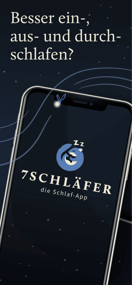 Besser ein-, aus- und durchschlafen? Siebenschläfer, die Schlaf-App