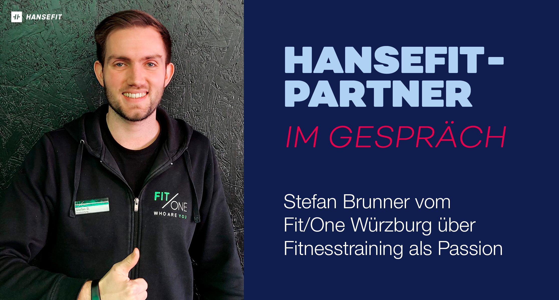 Im Gespräch mit Stefan Brunner vom Fit/One Studio Würzburg.
