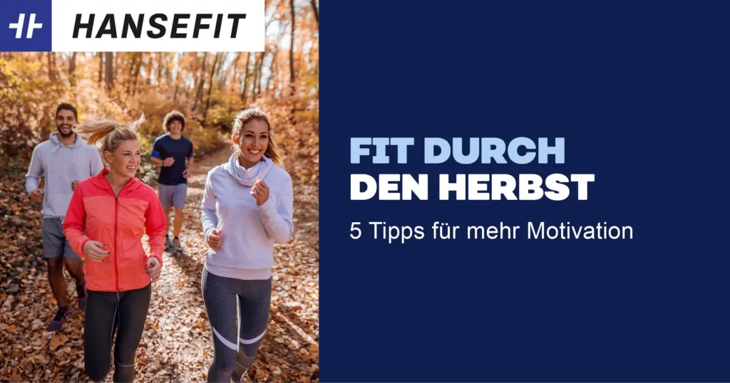 Fit durch den Herbst